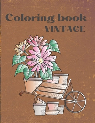 Vintage Coloring Book: Relaxing Coloring Book with 50 Unique Vintage Drawings by Press, Pink Stylish