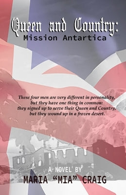 Queen and Country - Mission Antarctica by Craig, Jennifer "jenny"