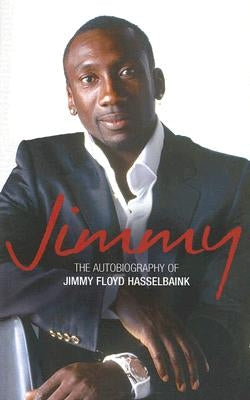 Jimmy by Floyd Hasselbaink, Jimmy