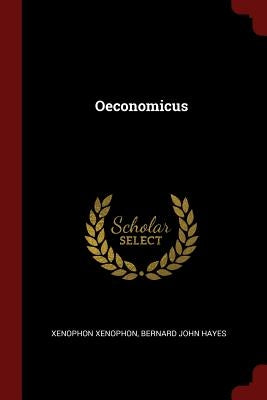 Oeconomicus by Xenophon, Xenophon