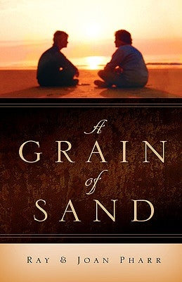 A Grain of Sand by Pharr, Ray