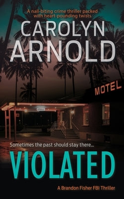 Violated by Arnold, Carolyn