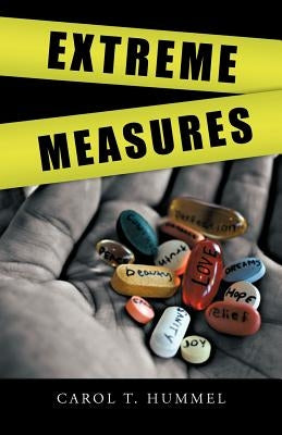 Extreme Measures by Hummel, Carol T.