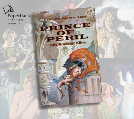 The Prince of Peril by Kline, Otis Adelbert