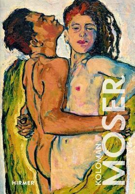 Koloman Moser by Leopold, Elisabeth