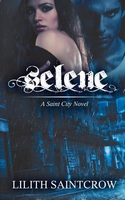 Selene by Saintcrow, Lilith