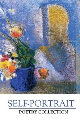 Self-Portrait Poetry Collection by Villines, Melanie
