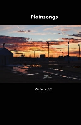 Plainsongs 42.1: Winter 2022 by Tucker, Eric R.