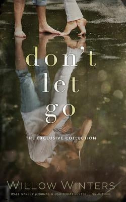 Don't Let Go by Winters, Willow