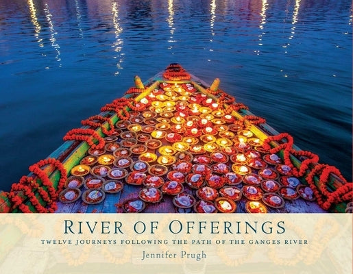 River of Offerings by Prugh, Jennifer