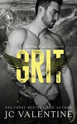 Grit: A Spartan Riders Novel by Valentine, J. C.