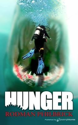 Hunger by Philbrick, Rodman