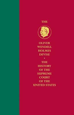 History of the Supreme Court of the United States by Goebel Jr, Julius