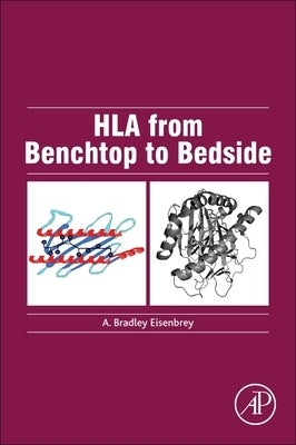 HLA from Benchtop to Bedside by Eisenbrey, A. Bradley