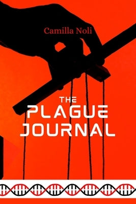 The Plague Journal by Noli, Camilla