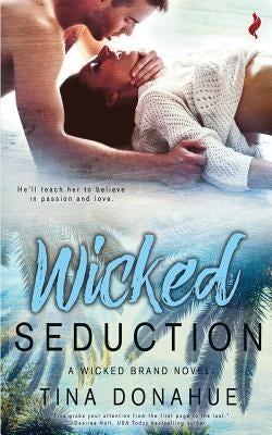 Wicked Seduction by Donahue, Tina