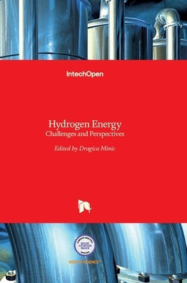Hydrogen Energy: Challenges and Perspectives by Minic, Dragica
