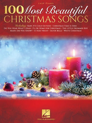 100 Most Beautiful Christmas Songs Easy Piano Songbook by Hal Leonard Corp