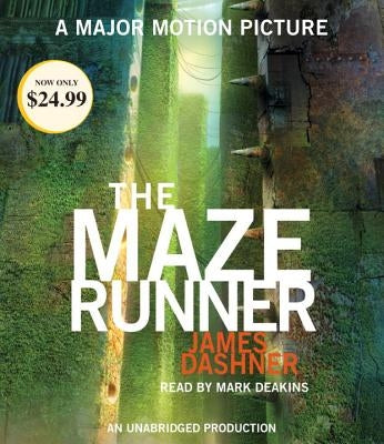 The Maze Runner (Maze Runner, Book One) by Dashner, James