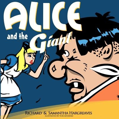 Alice and the Giant by Hargreaves, Samantha