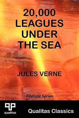 20,000 Leagues Under the Sea (Qualitas Classics) by Verne, Jules