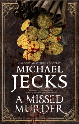 A Missed Murder by Jecks, Michael