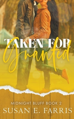 Taken For Granted by Farris, Susan E.
