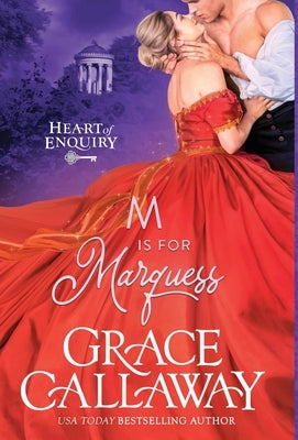 M is for Marquess by Callaway, Grace