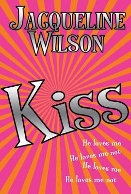 Kiss by Wilson, Jacqueline