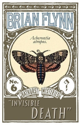Invisible Death: An Anthony Bathurst Mystery by Flynn, Brian