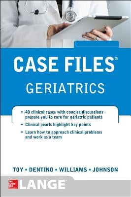 Case Files Geriatrics by Toy, Eugene