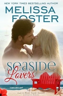 Seaside Lovers (Love in Bloom: Seaside Summers) by Foster, Melissa