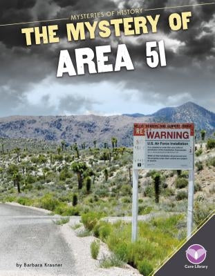 Mystery of Area 51 by Krasner, Barbara