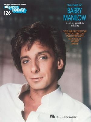 Best of Barry Manilow: E-Z Play Today Volume 126 by Manilow, Barry
