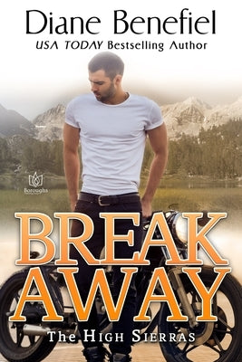 Break Away by Benefiel, Diane