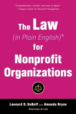 The Law (in Plain English) for Nonprofit Organizations by DuBoff, Leonard D.