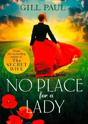 No Place for a Lady by Paul, Gill