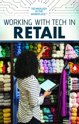 Working with Tech in Retail by Nagle, Jeanne