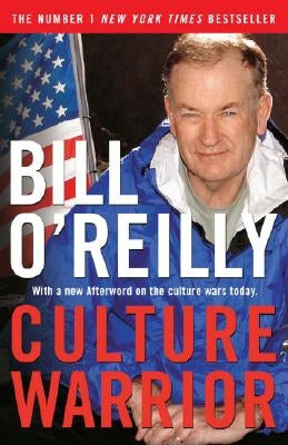 Culture Warrior by O'Reilly, Bill