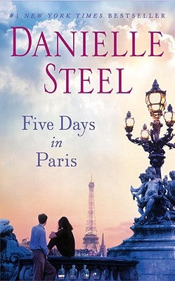 Five Days in Paris by Steel, Danielle