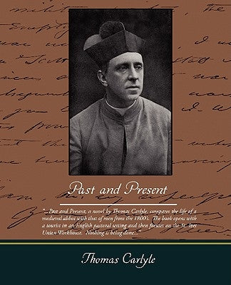 Past and Present by Carlyle, Thomas