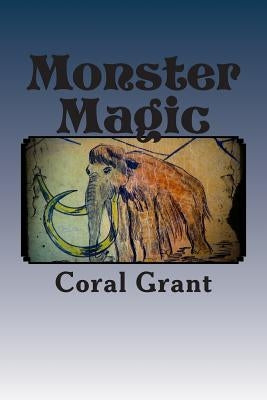 Monster Magic: Minnie and Midge Stories by Vincent, Sue