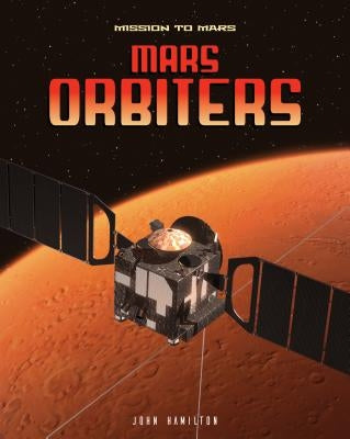 Mars Orbiters by Hamilton, John