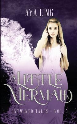 A Little Mermaid by Ling, Aya