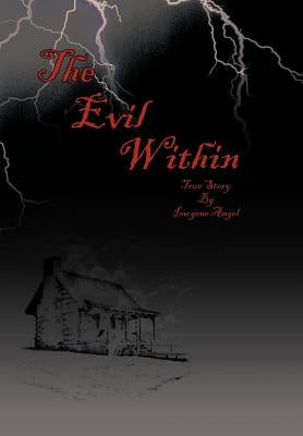 The Evil Within by Angel, Imogene