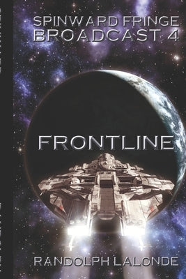 Spinward Fringe Frontline by LaLonde, Randolph