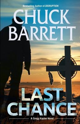 Last Chance by Barrett, Chuck