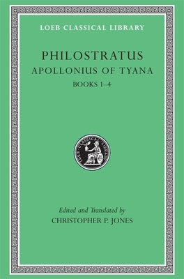 Apollonius of Tyana by Philostratus