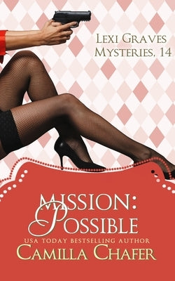 Mission: Possible by Chafer, Camilla