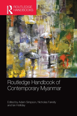 Routledge Handbook of Contemporary Myanmar by Simpson, Adam